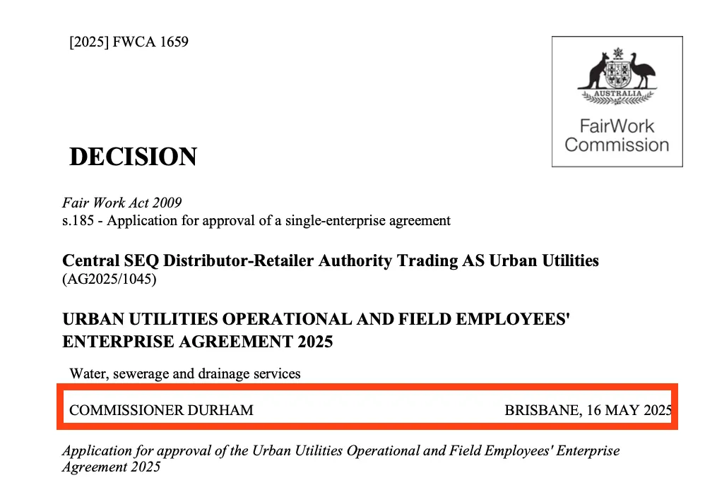 Fair Work Commission [2025] FWCA 1659 — Application for approval of a single-enterprise agreement. Commissioner Durham, Brisbane, 16 May 2025.